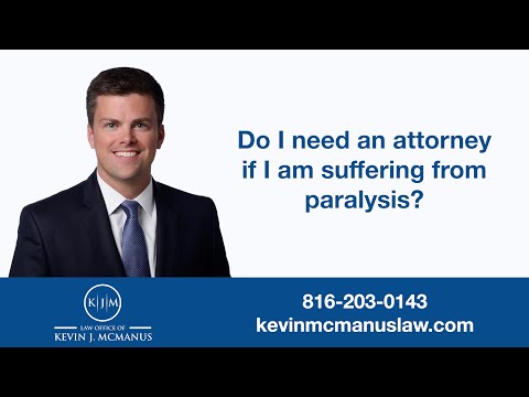 Do I need an attorney if I’m suffering from paralysis? Do I need an attorney if I’m suffering from paralysis?