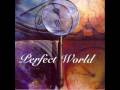 Perfect World - Just Like a Pill (Pink Cover) 