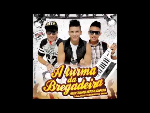 A TURMA DA BREGADEIRA SOBE DESCE 2015