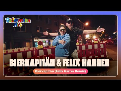 Bierkapitän, Felix Harrer - Bierkapitän (Felix Harrer Remix) (Offizielles Musikvideo)