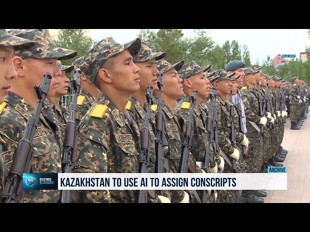 Kazakistan’da askerlik hizmetine sevk edilecek gençler, yapay zeka yardımıyla birliklere dağıtılacak