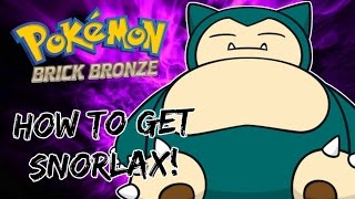 Pokemon Brick Bronze - How To Get Snorlax!