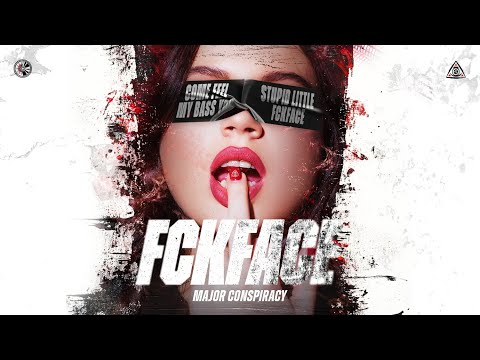Major Conspiracy - FCKFACE (OFFICIAL VIDEOCLIP)