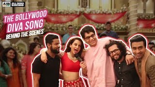 AIB : Making of the Bollywood Diva Song - YouTube