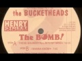 The Bucketheads-The Bomb (Original Extented ...