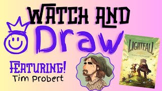 Watch & Draw with Barnes & Noble | Lightfall | Tim Probert
