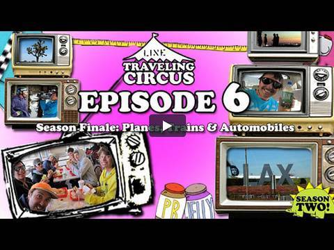 LINE Traveling Circus 2.6 Trains, Planes & Automobiles