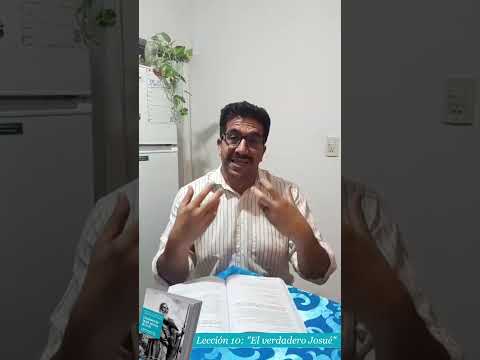 Lección 10: "El verdadero Josué" - Lunes parte 1