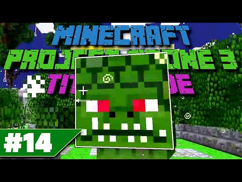 Minecraft Project Ozone 3 (E14) - Twighlight Forest -Naga and Lich!