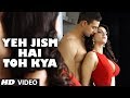 Yeh Jism Hai Toh Kya Full HD Video Song (Film Version)  Randeep Hooda Sunny Leon