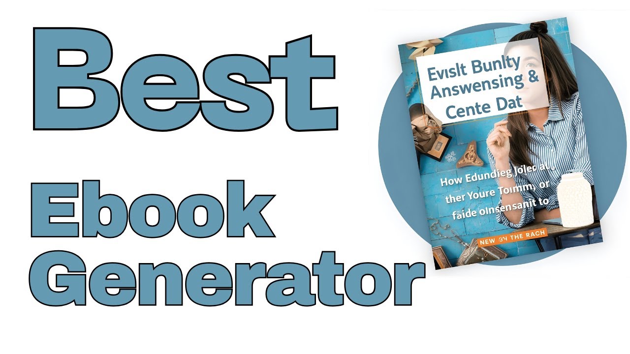 AI Ebook Creator Tutorial: Best Ebook Generator of 2025 to Create Ebooks in Minutes