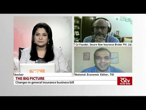 The Big Picture: Changes in general insurance business bill