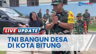 TNI Manunggal Membangun Desa di Kota Bitung, Atensi Kasad Jenderal TNI Dudung Abdurachman