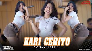 Download lagu Kari Cerito - Donna Jello |  Live Music | Kadung Riko Kepingin Ngadoh mp3