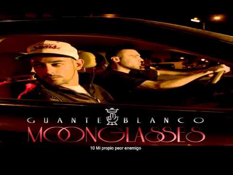 Guante Blanco - MoonGlasses  (completo) [2011]