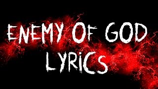 Kreator - Enemy Of God [Lyrics]