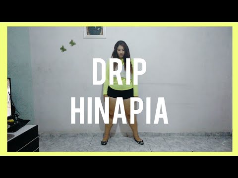 DRIP - HINAPIA | Eve Herminio dance cover