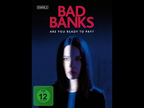 Bad Banks 2  Staffel (Official Trailer deutsch)