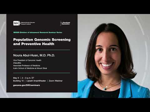 NHGRI DIR Seminar Series - Noura Abul-Husn