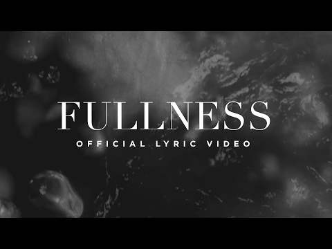 Fullness | Official Lyric Video | Elevation Worship