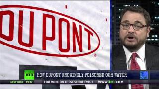 Did DuPont Knowingly Poison Our Water?