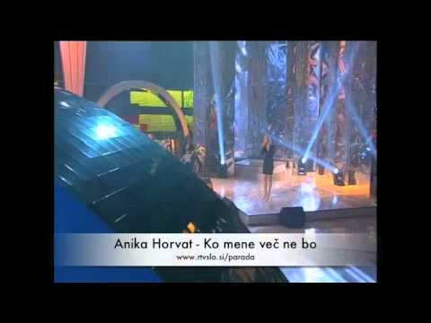 Parada - Anika Horvat - Ko mene več ne bo
