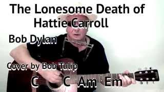 THE LONESOME DEATH OF HATTIE CAROLL (Bob Dylan) Lyrics With Chords On-Screen
