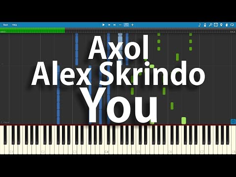 Axol x Alex Skrindo - You | Synthesia Piano Cover