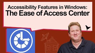 Exploring Accessibility Features in Windows: The Ease of Access Center