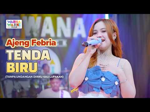 TENDA BIRU - AJENG FEBRIA ft. OM NIRWANA | LIVE MUSIC | VERSI KOPLO