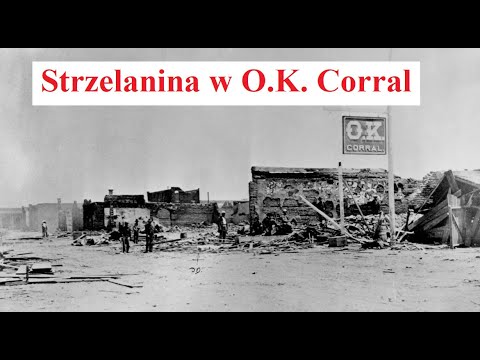 Strzelanina w O K  CORRAL - legendy dzikiego zachodu