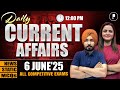 6 June Current Affairs 2025 Daily Current Affairs Current Affairs Today