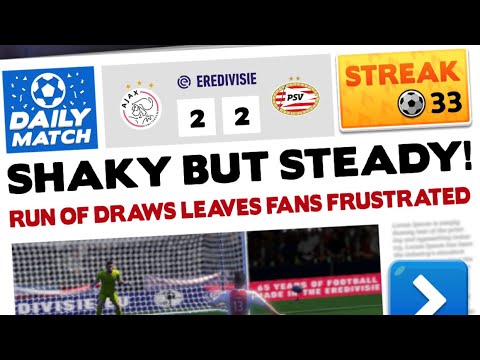 33 Streak - Score! Hero 2022 - Ajax Vs. Psv