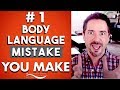 Body Language Secrets: The #1 Mistake People ...