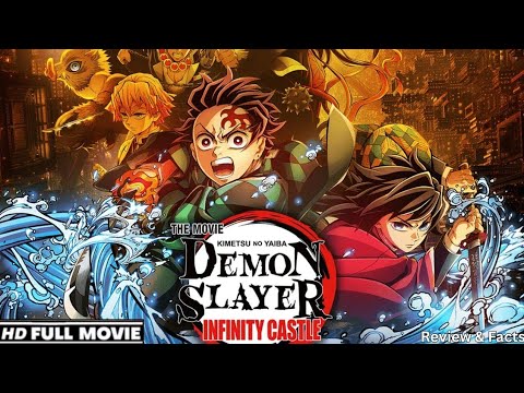 Demon slayer infinity castel new movie | real deon slayer movie | full movie in hindi 2025