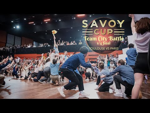 Savoy Cup 2024 - Team City Battle 1/4 Final - Toulouse VS Paris
