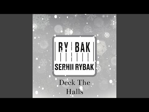 Deck The Halls (feat. Andrey Chmut & Nikita Nakonechnyi)