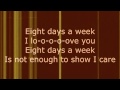Eight Days a Week - The Beatles (Lyrics) 