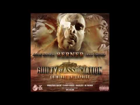 Berner, Rich Rocka, San Quinn ft.Gamma da kid, CL Cliff-- Meet the plug-- Guilty By Association 2