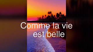 Lorie Pester la vie est belle lyrics By selena_carreira