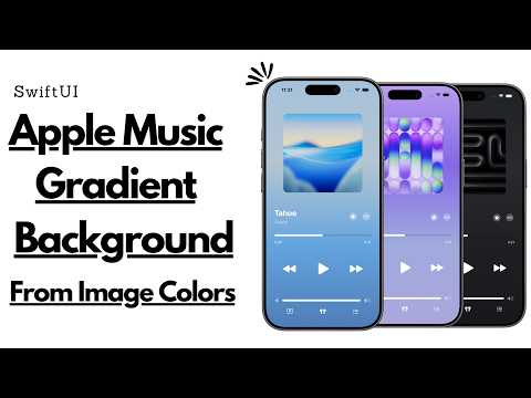 Apple Music Style Background Gradient From Image Colors Using SwiftUI | Xcode 26 thumbnail