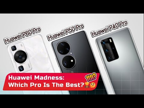 Huawei Madness: Which Pro Is The Best?🤔🏅P60 Pro Vs P50 Pro Vs P40 Pro