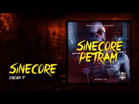 Sinecore - Circle Pit [INSANE005]