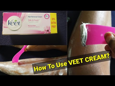 How To Use VEET Hair Removal Cream / remove unwanted...