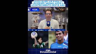 Dudu quer voltar ao cruzeiro