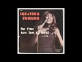 Ike & Tina Turner - Tra la la la la 7''