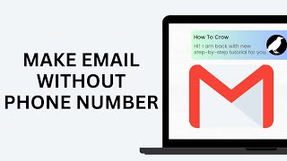 How To Make an Email Without Phone Number