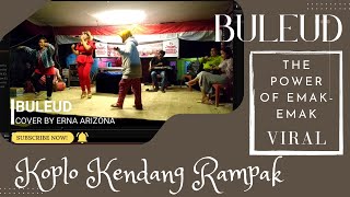 Download lagu BULEUD - KOPLO KENDANG RAMPAK VERSI PONGDUT SUNDA | COVER By ERNA ARIZONA mp3 Download lagu BULEUD - KOPLO KENDANG RAMPAK VERSI PONGDUT SUNDA | COVER By ERNA ARIZONA mp3