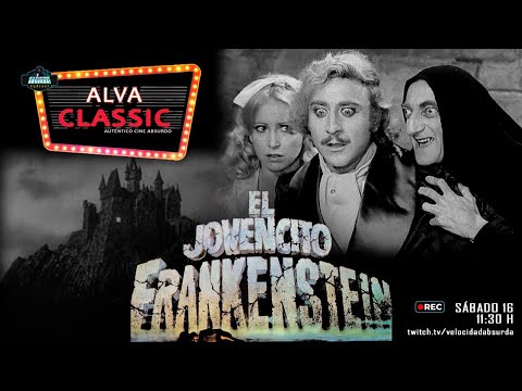 ALVA Classic 51. El jovencito Frankenstein (Mel Brooks, 1973)