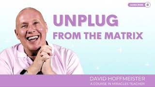 ACIM, How to See You're Living in a Dream, David Hoffmeister Nonduality